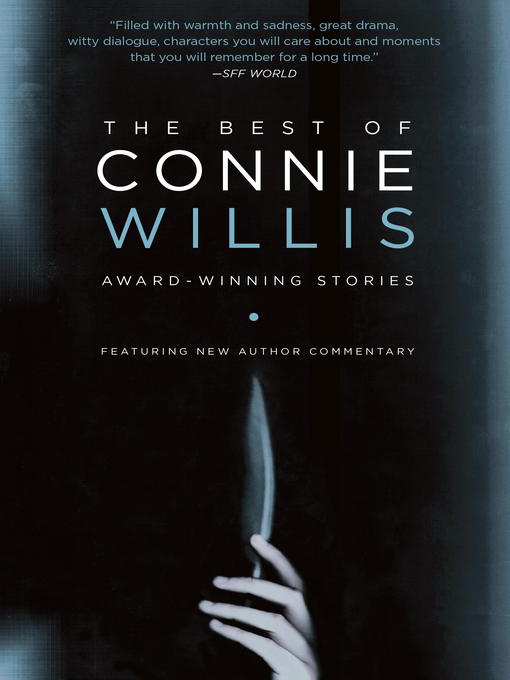 Title details for The Best of Connie Willis by Connie Willis - Wait list